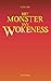 Het Monster van Wokeness