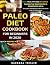 Paleo Diet Cookbook For Beginners In 2020 by Barbara Trisler