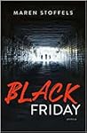 Black Friday by Maren Stoffels