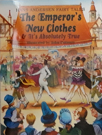 The Emperor's New Clothes & It's Absolutely True (Classic Treasury 2 Hans Andersen Fairy Tales, #7)