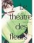 Le Théâtre des Fleurs tome 4 [Hanakoi Tsurane 4]
