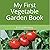 My First Vegetable Garden B...