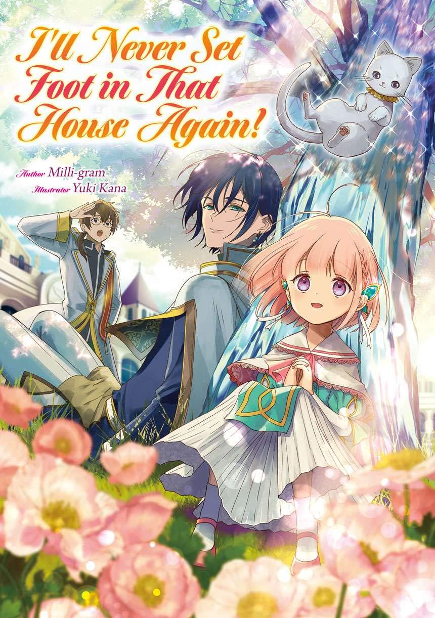 I'll Never Set Foot in That House Again! Volume 1 (Kindle Edition)