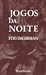 Jogos da Noite by Stig Dagerman