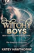 Witchy Boys: The Complete Collection