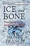 Ice and Bone: Tra...