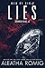 Lies (Web of Sin, #2; Sparrow Webs, #2)
