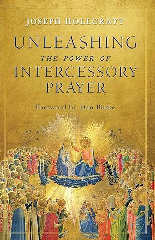 Unleashing the Power of Intercessory Prayer