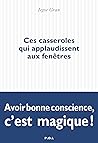 Ces casseroles qui applaudissent aux fenêtres (Essais) by Iegor Gran