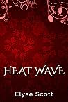 Heat Wave (Hideaway Book 7)
