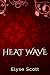 Heat Wave (Hideaway Book 7)