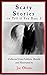 Scary Stories to Tell if Yo...