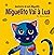 O Gato Miguelito Vai à Lua (Aventuras do Gato Miguelito) by Rosa Lopes