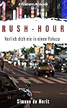 RUSH-HOUR: Verlie...