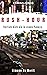 RUSH-HOUR: Verlieb dich nie in einen Yakuza (German Edition)