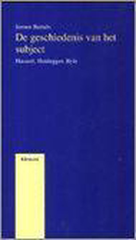 De Geschiedenis van het Subject: Husserl, Heidegger, Ryle