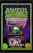 Awful Awesome by Jacob Gustafson