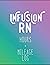 Infusion RN Hours +Mileage ...