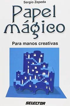Papel Mágico Para Manos Creativas