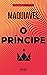 O príncipe, com prefácio de Paulo Vieira (Portuguese Edition)