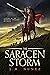 The Saracen Storm by J.M. Nunez