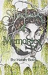 Shadows of Memories (Book 1) Shadows of Memories (Book 1)