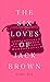 The Six Loves of Jack Brown