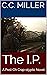 The I.P. by C.C. Miller