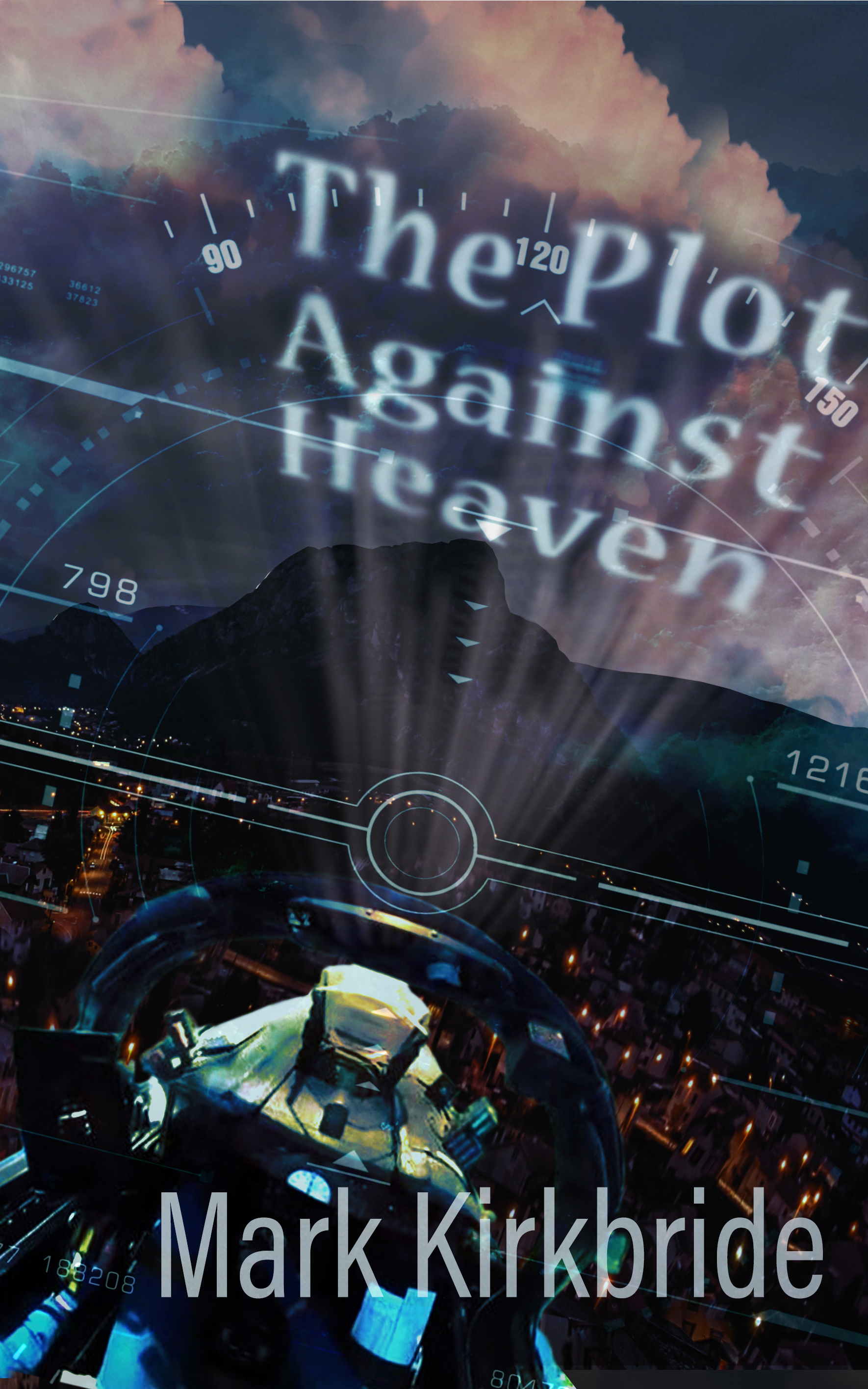 The Plot Against Heaven (Paperback)