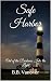 Safe Harbor: Out of the Dar...