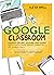 GOOGLE CLASSROOM  by Alexia Small