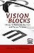 Vision Blocks by Mona Williams