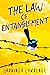 The Law of Entanglement by Laurinda Lawrence