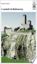 I castelli di Bellinzona