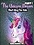 The Unicorn Dream : a short...