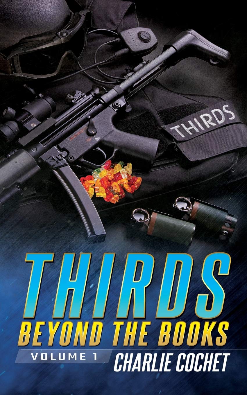 THIRDS Beyond the Books: Volume 1 (Paperback)