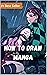 How To Draw Manga: The Comp...