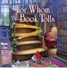 For Whom the Book Tolls by Laura Gail Black