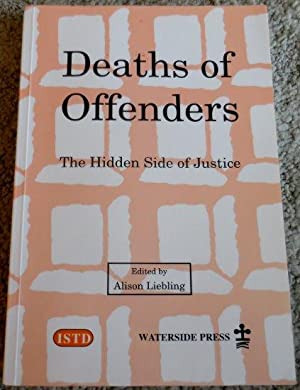 Deaths of Offenders: The Hidden Side of Justice (Paperback)