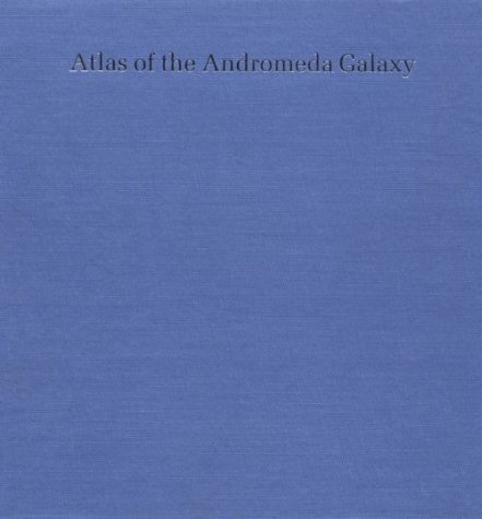 An Atlas of the Andromeda Galaxy (Hardcover)
