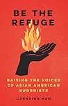 Be the Refuge: Ra...
