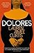 Dolores