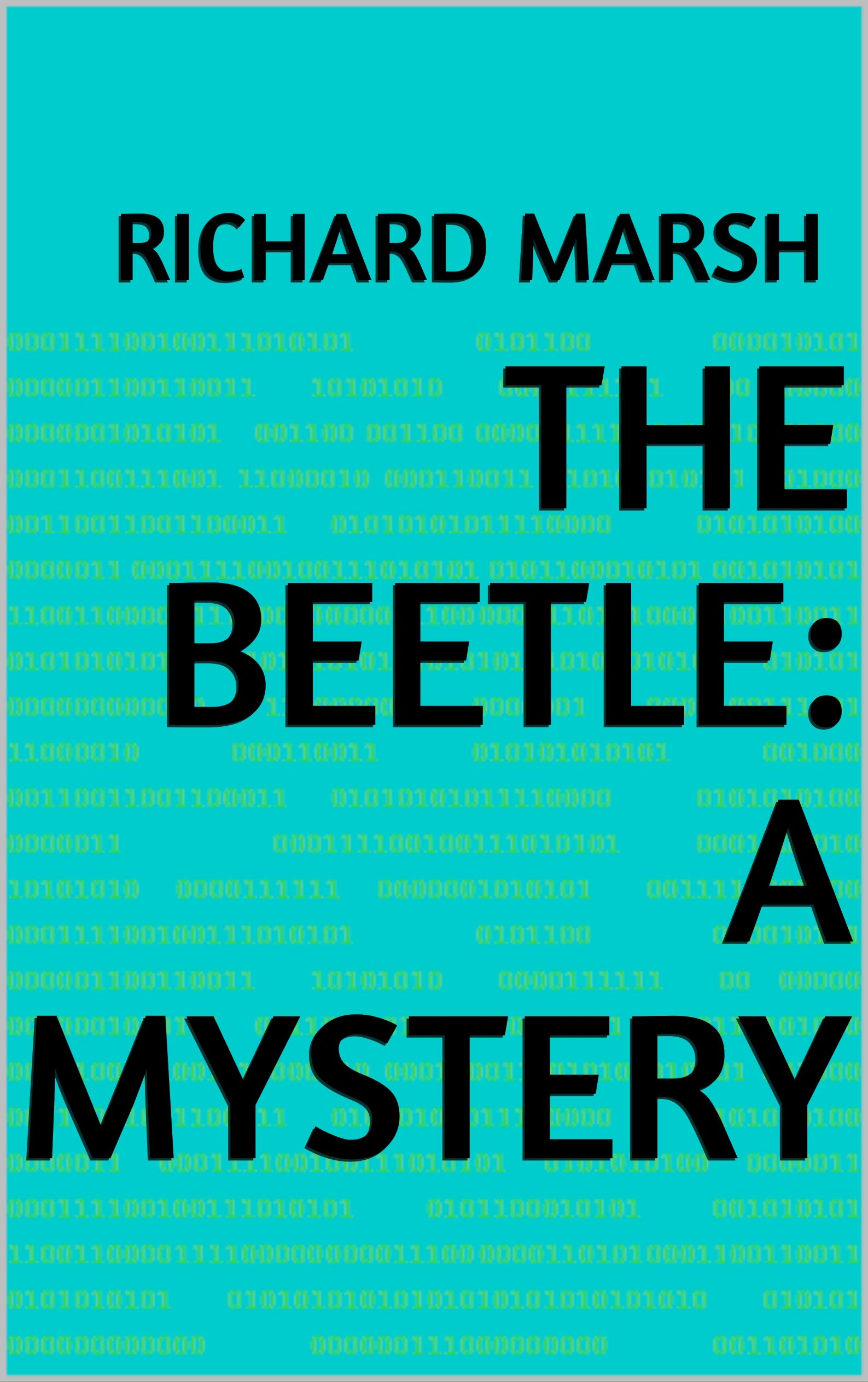 The Beetle: A Mystery