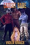 Caught Bare by Viola Grace