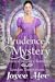 Prudence's Mystery