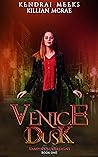 Venice Dusk (Vampire Sovereigns #1) Venice Dusk (Vampire Sovereigns #1)