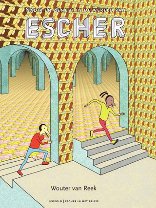 Nadir en Zenith in de wereld van Escher (Hardcover)