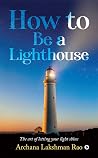 How to be a light...