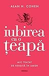 Iubirea ca o țeapă