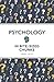 Psychology in Bite Sized Chunks by Joel Levy